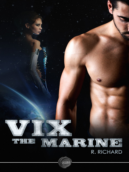 Title details for Vix: The Marine by R. Richard - Available